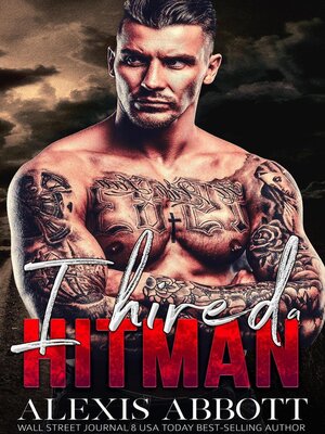 cover image of I Hired a Hitman